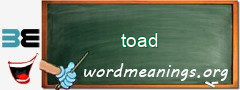 WordMeaning blackboard for toad